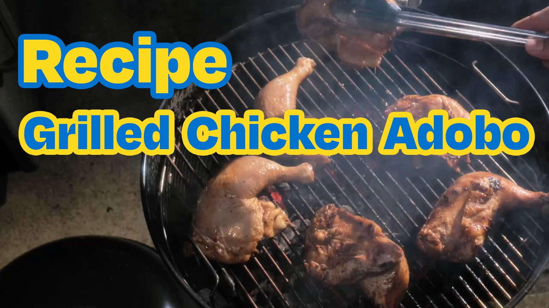 Recipe: Filipino Grilled Chicken Adobo